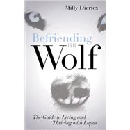 Befriending the Wolf 9781630478742