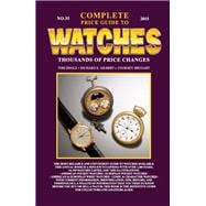 The Complete Price Guide to Watches 9780982948743