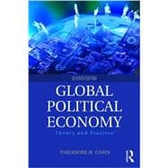 Global Political Economy: Theory and Practice 9781138958746
