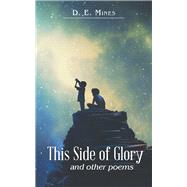 This Side of Glory 9781973678748