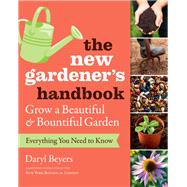 The New Gardener's Handbook 9781604698749