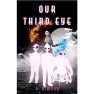 Our Third Eye