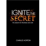 Ignite the Secret 9781612548753