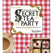 MsMarmiteLover's Secret Tea Party 9780224098755