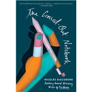 The Crossed-out Notebook 9781501198755