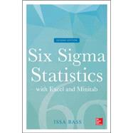 Six Sigma Statistics with Excel and Minitab, Second Edition 9780071838757