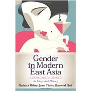 Gender in Modern East Asia 9780813348759