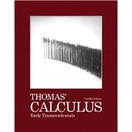 Thomas' Calculus Early Transcendentals 9780321588760