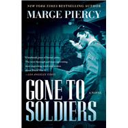Gone to Soldiers 9781501118760