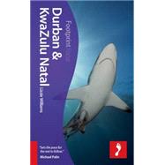 Durban & KwaZulu Natal Focus Guide, 2nd 9781909268760