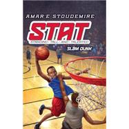 STAT #3: Slam Dunk - Library Edition Standing Tall and Talented 9780545488761