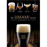 The Umami Factor: Full-spectrum Fermentation for the 21st Century 9780764348761