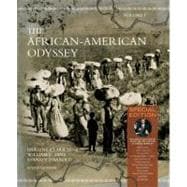 The African-American Odyssey: Special Edition, Volume 1 (4th Edition) 9780205728763
