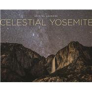 Celestial Yosemite 9781930238763