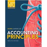 Accounting Principles, Volume 2: Chapters 13 - 26 9781118978764