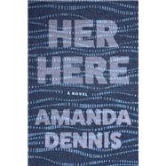 Her Here