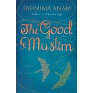The Good Muslim 9780061478765