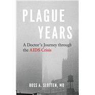 Plague Years 9780226718767