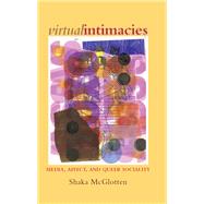 Virtual Intimacies