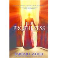 The Prophetess 9781630268770