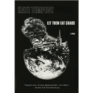 Let Them Eat Chaos 9781632868770