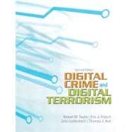 Digital Crime, Digital Terrorism 9780137008773