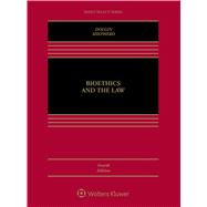 Bioethics and the Law 9781454878773