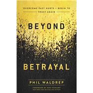 Beyond Betrayal 9780736978774