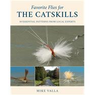 Favorite Flies for the Catskills 9780811738774