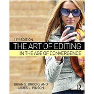 The Art of Editing in the Age of Convergence 9781138678774