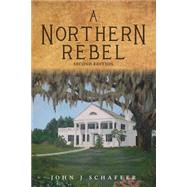 A Northern Rebel 9781682708774