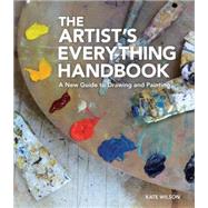 The Drawing and Painting Bible: Your Guide to the Latest Techniques and Hottest Trends 9780062338778