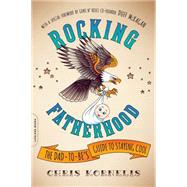 Rocking Fatherhood 9780738218779