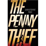The Penny Thief 9781477828779
