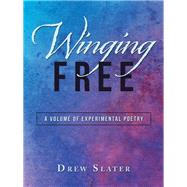 Winging Free 9781532068782