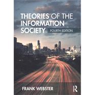 Theories of the Information Society 9780415718783