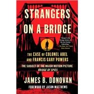Strangers on a Bridge 9781501118784