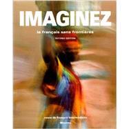 Imaginez: Le Francais Sans Frontiers 9781605768786