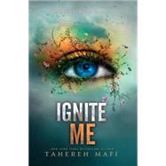 Ignite Me 9780062318787