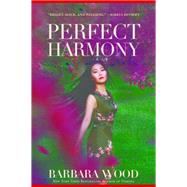 Perfect Harmony 9781630268787