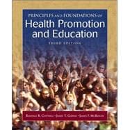 Principles and Foundations of Health Promotion and Education 9780805378788