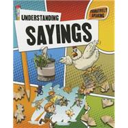 Understanding Sayings 9780778718789