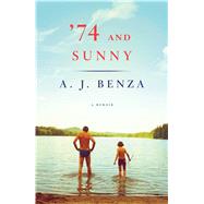 '74 and Sunny 9781476738789