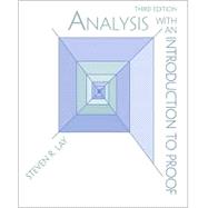 Analysis with an Introduction to Proof
