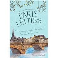 Paris Letters 9781402288791