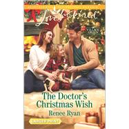 The Doctor's Christmas Wish 9780373818792