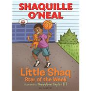 Little Shaq: Star of the Week 9781619638792