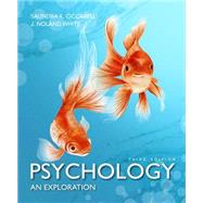 Psychology An Exploration Plus MyPsychLab with Pearson eText -- Access Card Package 9780134078793