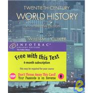 Twentieth-Century World History (with Map Tutor and InfoTrac) 9780534578794