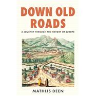 Down Old Roads